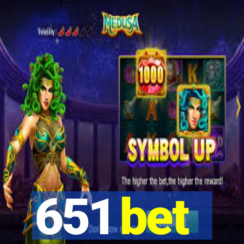 651 bet